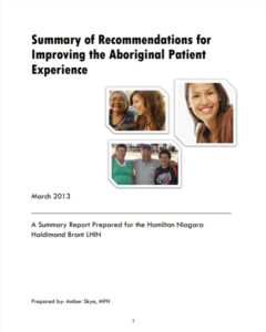 Summary of Recommendations – Improving the Indigenous Patient Experience – March 2013